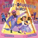 The Daddy-Daughter Dance Audiobook