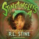 Stinetinglers 4: 3 Chilling Tales by the Master of Scary Stories Audiobook