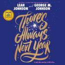 There's Always Next Year: A Good Morning America Book Club Pick Audiobook