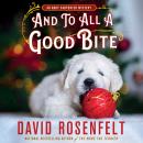 And to All a Good Bite: An Andy Carpenter Mystery Audiobook