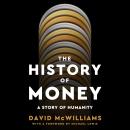 Cover of The History of Money: A Story of Humanity