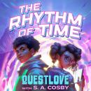 The Rhythm of Time Audiobook