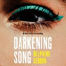 Darkening Song Audiobook