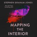 Mapping the Interior Audiobook