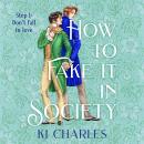 Cover of How to Fake It in Society