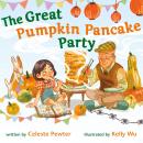 The Great Pumpkin Pancake Party Audiobook