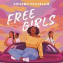Cover of Free Girls