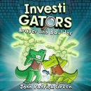 Cover of InvestiGators: Braver and Boulder