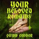 Your Beloved Remains: A Novel Audiobook