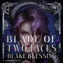 Blade of Two Faces Audiobook