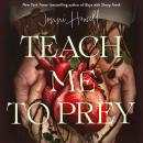 Teach Me to Prey Audiobook