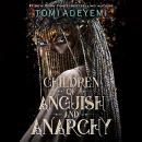 Cover of Children of Anguish and Anarchy