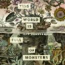This World Is Full of Monsters: A Tor.com Original Audiobook