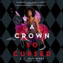 A Crown So Cursed Audiobook