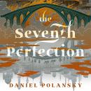 The Seventh Perfection Audiobook