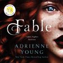 Fable: A Novel, Adrienne Young