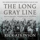 Cover of The Long Gray Line: The American Journey of West Point's Class of 1966