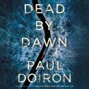 Dead by Dawn: A Novel Audiobook