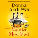 Murder Most Fowl: A Meg Langslow Mystery Audiobook