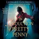 The Abduction of Pretty Penny: A Daughter of Sherlock Holmes Mystery