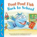 Pout-Pout Fish: Back to School Audiobook