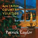 An Irish Country Yuletide: An Irish Country Novella Audiobook