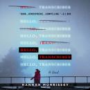 Hello, Transcriber: A Novel Audiobook