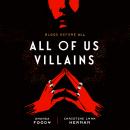 All of Us Villains, Christine Lynn Herman, Amanda Foody