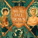 We All Fall Down Audiobook