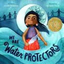 We Are Water Protectors Audiobook