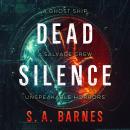 Dead Silence Audiobook