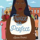Twice as Perfect Audiobook