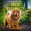 Holy Chow: An Andy Carpenter Mystery Audiobook