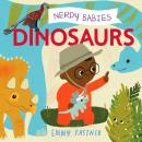 Nerdy Babies: Dinosaurs Audiobook
