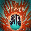 A Mirror Mended Audiobook
