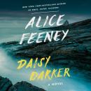 Daisy Darker: A Novel, Alice Feeney