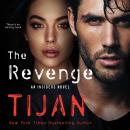 The Revenge: An Insiders Novel Audiobook