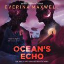 Ocean's Echo, Everina Maxwell