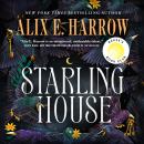 Cover of Starling House: A Reese's Book Club Pick