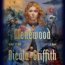 Menewood: A Novel Audiobook