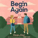 Begin Again: A Novel Audiobook