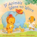If Animals Went to Work Audiobook