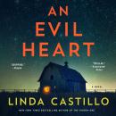 An Evil Heart: A Novel Audiobook