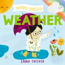 Nerdy Babies: Weather Audiobook