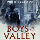 Boys in the Valley Audiobook