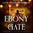 Ebony Gate: The Phoenix Hoard Audiobook