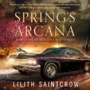 Spring's Arcana Audiobook