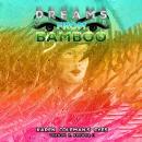 Dreams From Bamboo Audiobook