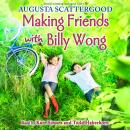Making Friends with Billy Wong Audiobook