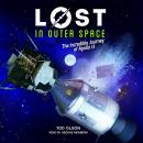 Lost in Outer Space: The Incredible Journey of Apollo 13 Audiobook